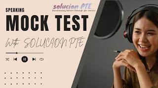 PTE Speaking Practice 2026