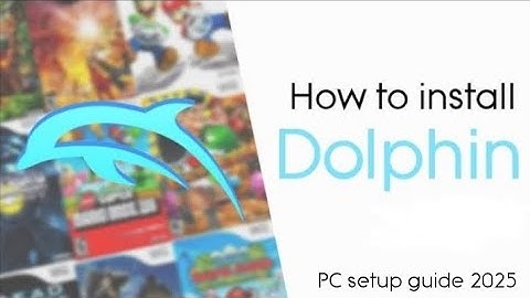 Dolphin Emulator PC Setup Guide 2025