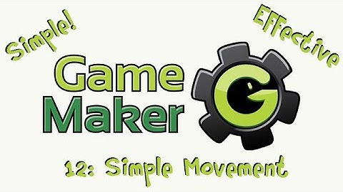 Game Maker 8.1 tutorial 12 - Simple Movement