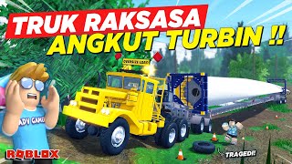 BELI TRUK GANDENG RAKSASA ANGKUT TURBIN DIPAKSA OFFROAD MALAH TRAGEDI !! ROLEPLAY TRUK - Roblox screenshot 4