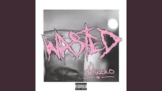 WASTED