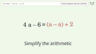 Solve -6+5a=a+2: Linear Equation Video Solution | Tiger Algebra