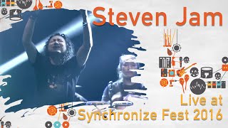 Steven Jam LIVE @ Synchronize Fest 2016