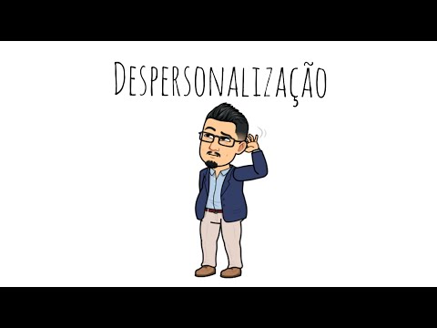 Vídeo: Cinco Razões Para Despersonalização