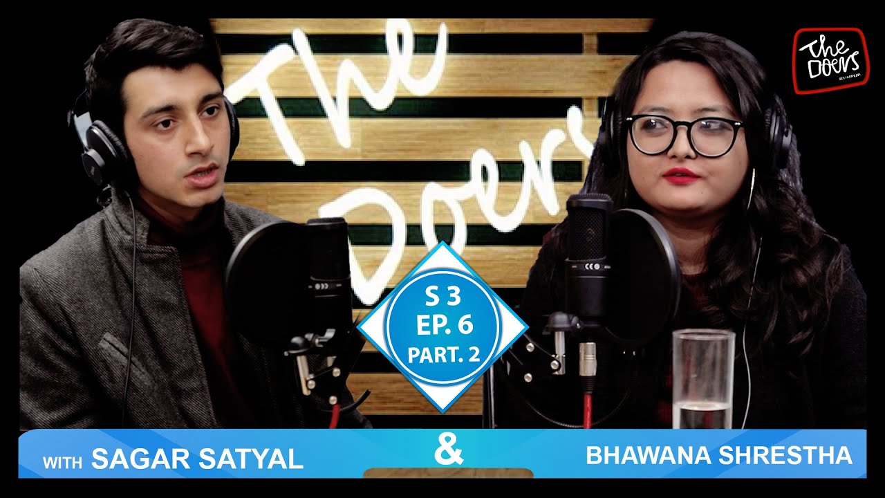 Bhawana Shrestha || Sagar Satyal || My Emotions Matter || S3 EP 6 PT 2 ...