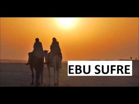 Ebu Sufre - Sahabeler - Yıldızların İzinde