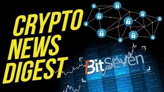 Crypto news digest daily (2019) Crypto news digest daily (2019)