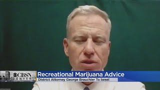 District Attorney George Brauchler Offers Adive On Recreational Marijuana To Israel