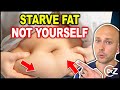 How to starve fat cells not your body