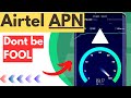 Airtel ⚡ APN (best) Settings | Best Airtel APN Setting for everyone [All time]