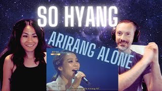 IT'S GIVING 'MULAN' | Our First Time Reaction to So Hyang - Arirang Alone