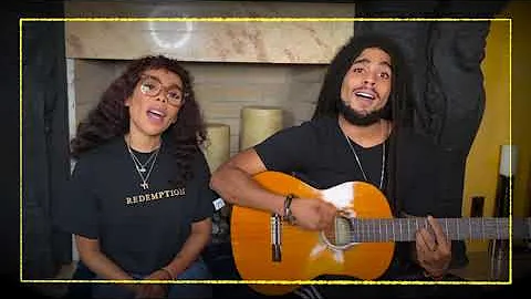 Cedella and Skip Marley - #OneLoveOneHeart (Acoustic)