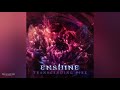 Enshine - "Transcending Fire" (Official Full EP)
