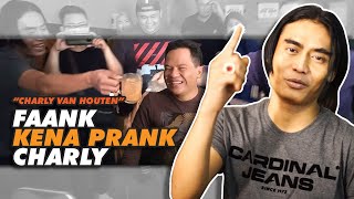 FAANK KENA PRANK CHARLY