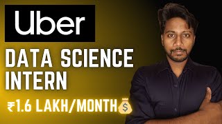 Uber is Hiring Data Science Internship | 2026 Batch Eligible | Stipend ₹1.1–1.6 Lakh/Month