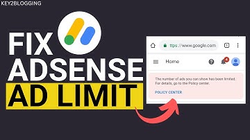 How To Remove AdSense Ad Limit | Google Adsense Ads Limit Problem Solved | Key2Blogging