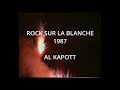 Rock sur la blanche 1987  al kapott