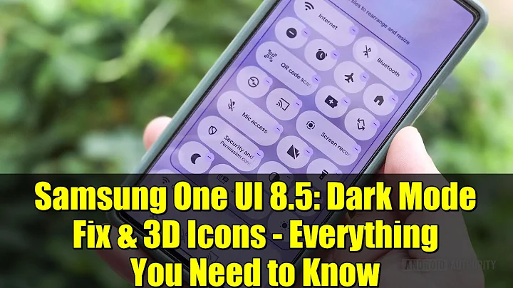 Samsung One UI 8.5: Dark Mode Fix & 3D Icons - Everything You Need to Know