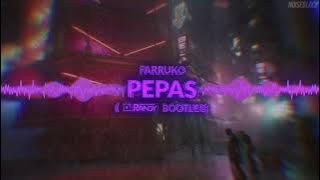 Farruko - Pepas (DJ Randy Bootleg)