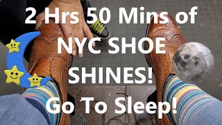 CAN'T SLEEP? 3 HOURS OF NYC SHINES / CHRIS' NYC SHOE SHINE ASMR