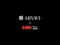 MIYAVI x EMI 2010