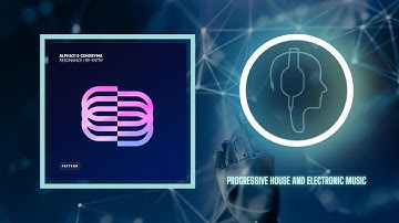 ALPHA21 & Cendryma - Re-Entry (Extended Mix)[Pattern]