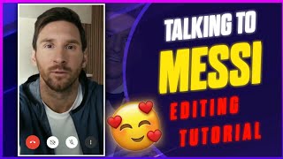 TALKING TO MESSI ❤️| EDITING TUTORIAL | screenshot 2