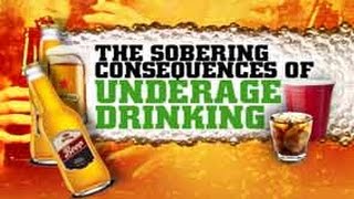 The Sobering Consequences of Underage Drinking