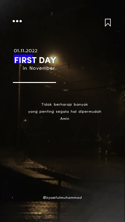 Story Wa || awal bulan November #storyhariini #status #story #storywa30detik #