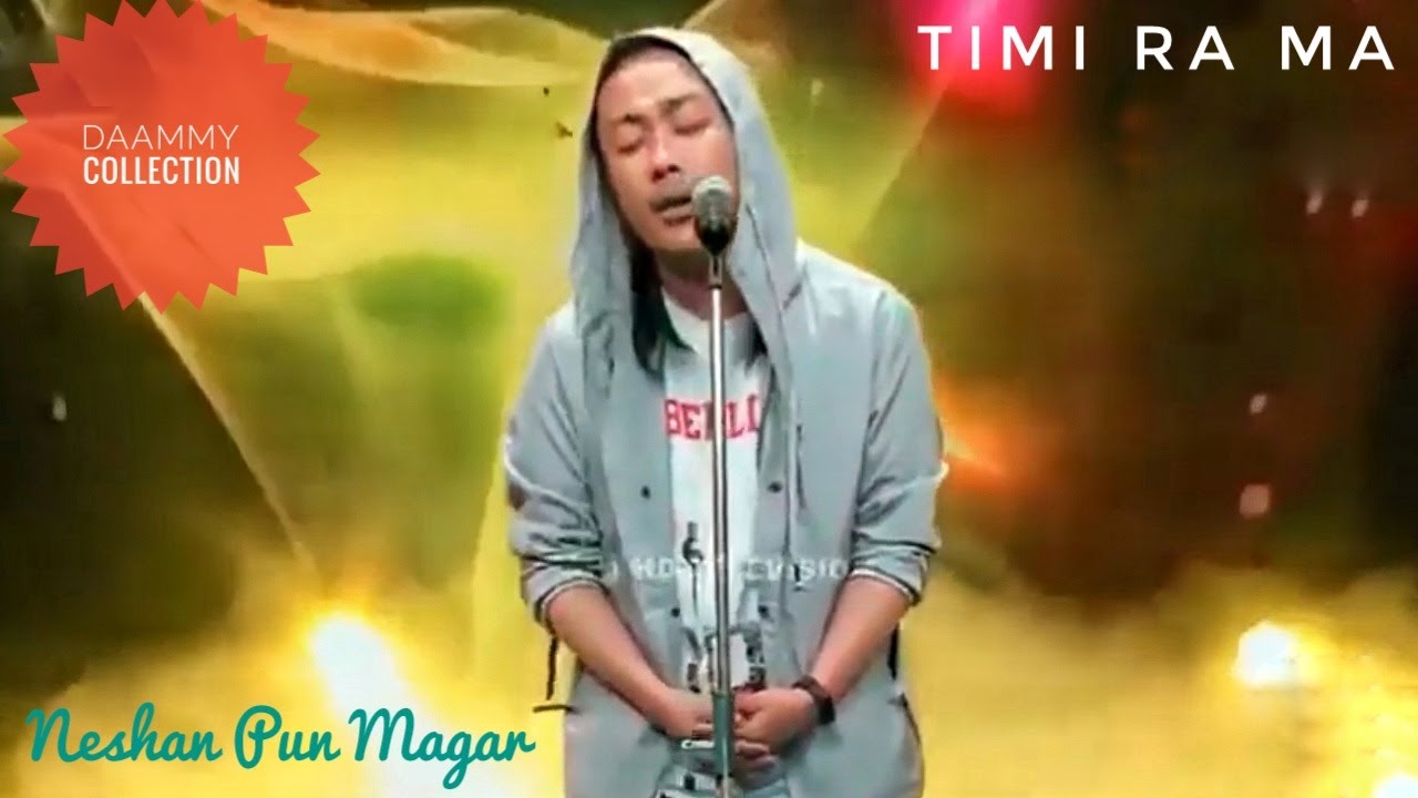 TIMI RA MAAudioNeshan Pun MagarNepal Idol season 3