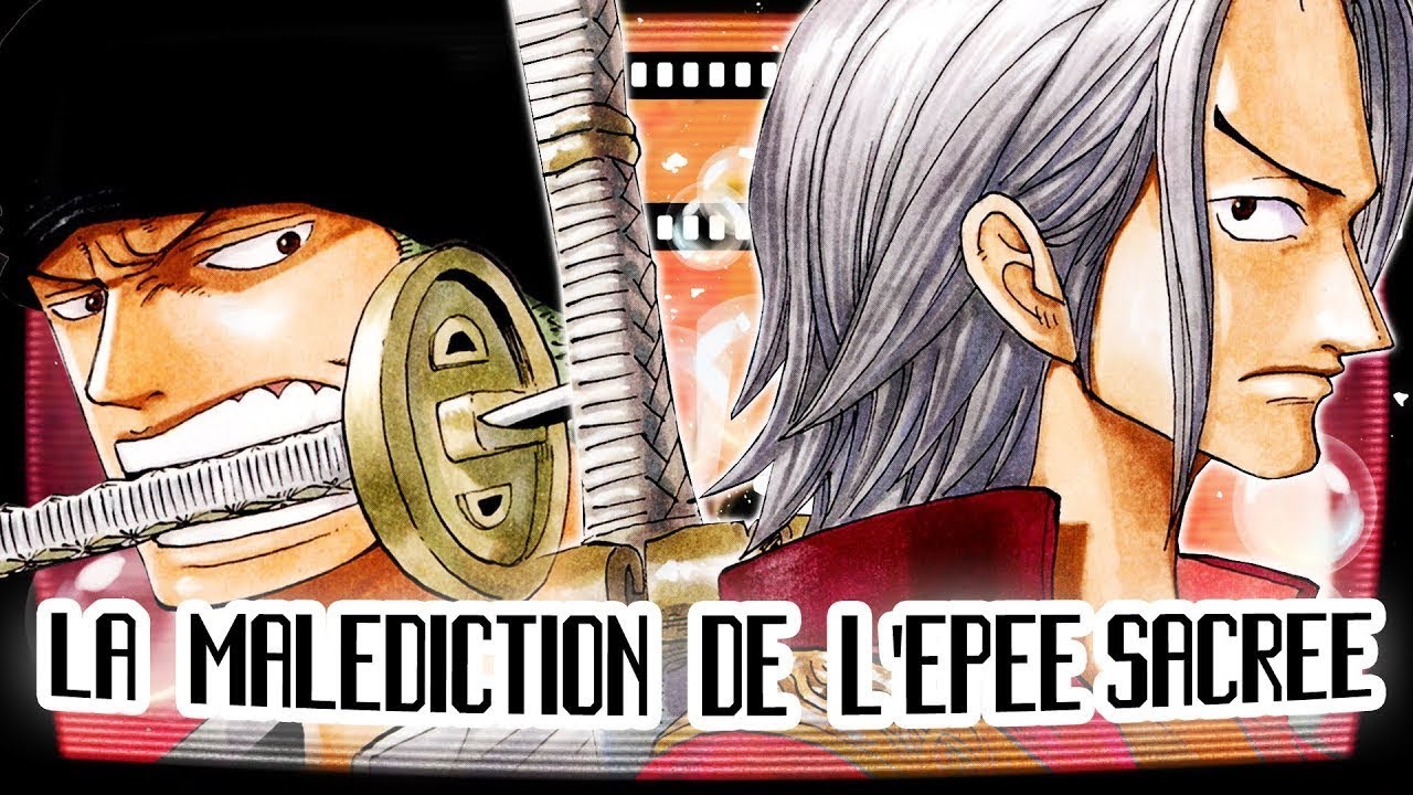 One Piece La Malédiction De L épée Sacrée