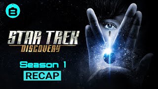 Star Trek: Discovery - Season 1 Recap screenshot 3