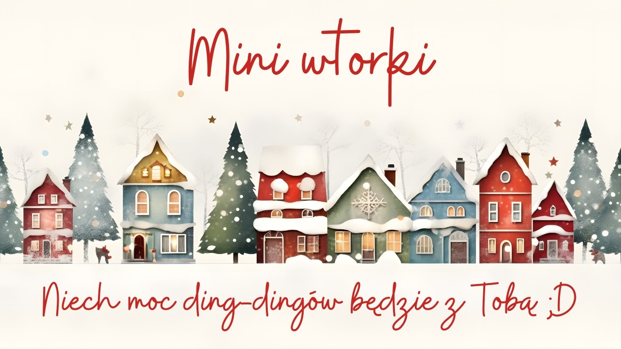 #255 Mini wtorki* Niech moc ding-dingow będzie z Tobą 😂😂😁💕🤗