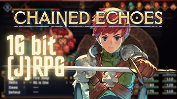 A Quick Look at this amazing new (J)RPG made by ONE PERSON - Chained Echoes