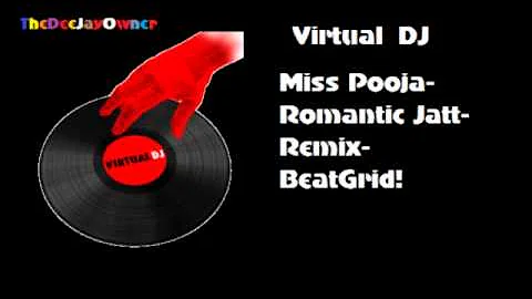 Miss Pooja-Romantic Jatt-Remix-BeatGrid