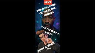Tupac Shakur Crime Scene Photos