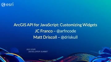 ArcGIS API for JavaScript: Customizing Widgets