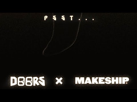 Doors X Makeship