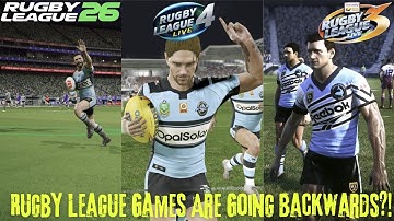 Rugby League Games Are Going Backwards?! RLL3 & RLL4 Had MORE Than RL26!
