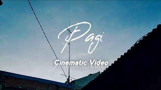 Pagi | Aesthetic Video