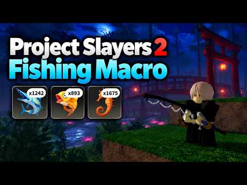 slayers 2 fishing macro (no setup)