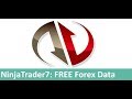 NinjaTrader 7: How To Get FREE Forex Data - YouTube