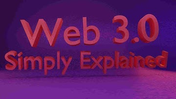 Web 3.0 Simply Explained (With Animation)