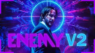 John Wick | Enemy - Imagine Dragons V2