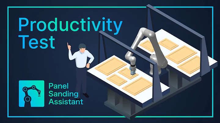 Panel Sanding Assistant productivity test.