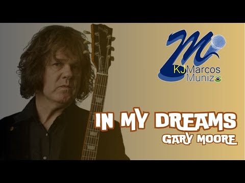 Gary Moore In My Dreams Karaoke