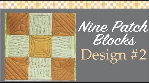 Quilting Nine Patch Blocks on a Longarm: Help How Do I Quilt It? Design #2