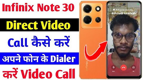 infinx note 30 direct video call kaise kare | how to enable direct video call setting infinx note 30