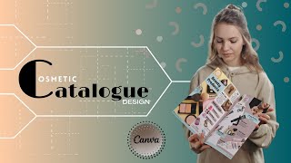Catalogue Design Tutorial in Canva | Cosmetic Products Catalogue Design | Product Catalogue #SabbyXa