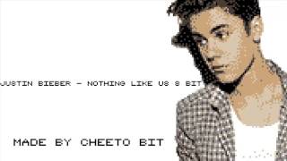 [8-BIT] Justin Bieber - Nothing Like Us